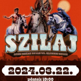 Szilaj - 2024. 03.22.