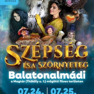 Szépség és a Szörnyeteg - 2025.07.24.