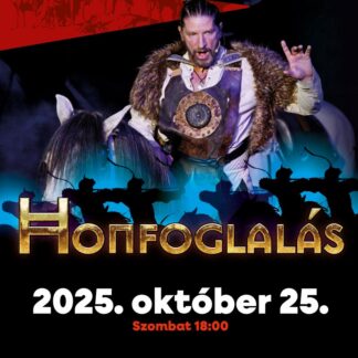 Honfoglalás – 2025.10.25. 18.00