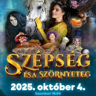 Szépség és a szörnyeteg – 2025.10.04. 18.00