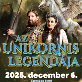 Az Unikornis legendája – 2025.12.06. 11.00