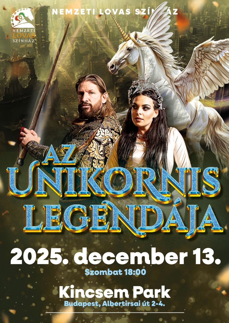 Az Unikornis legendája – 2025.12.13. 18.00