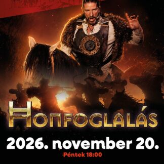 Honfoglalás - 2026.11.20. 18:00