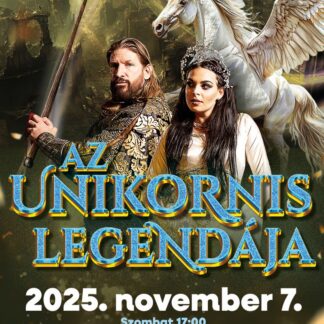 Az Unikornis legendája - 2026.11.07. 17:00